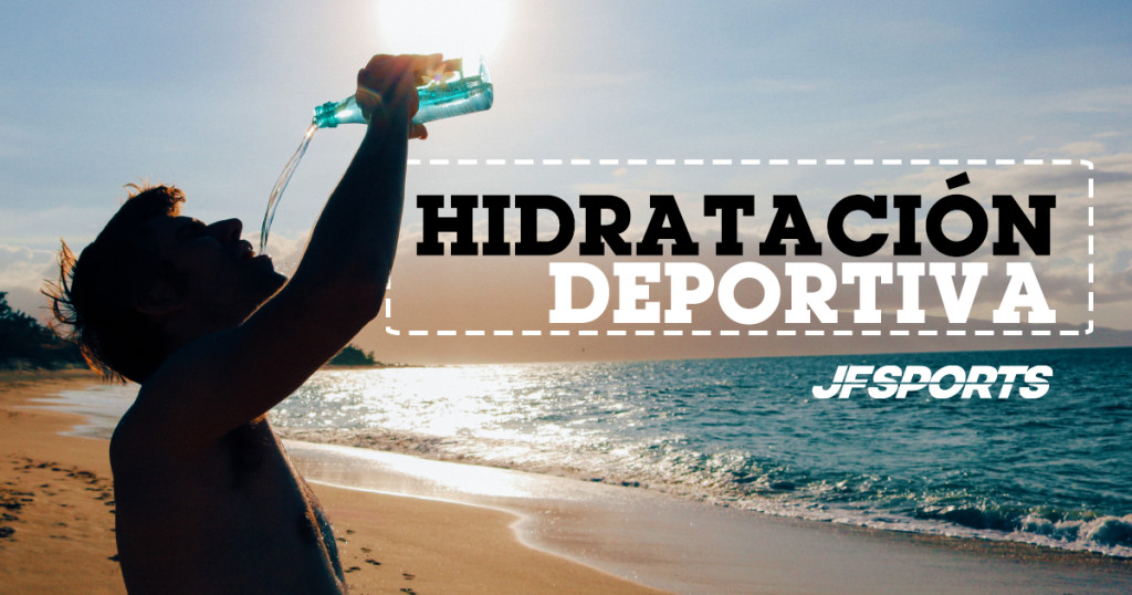 Hidratación Deportiva: ¿cómo hidratarte correctamente?